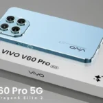 📱 Vivo V60 Pro 5G: दमदार फीचर्स और स्टाइलिश लुक में धमाकेदार एंट्री